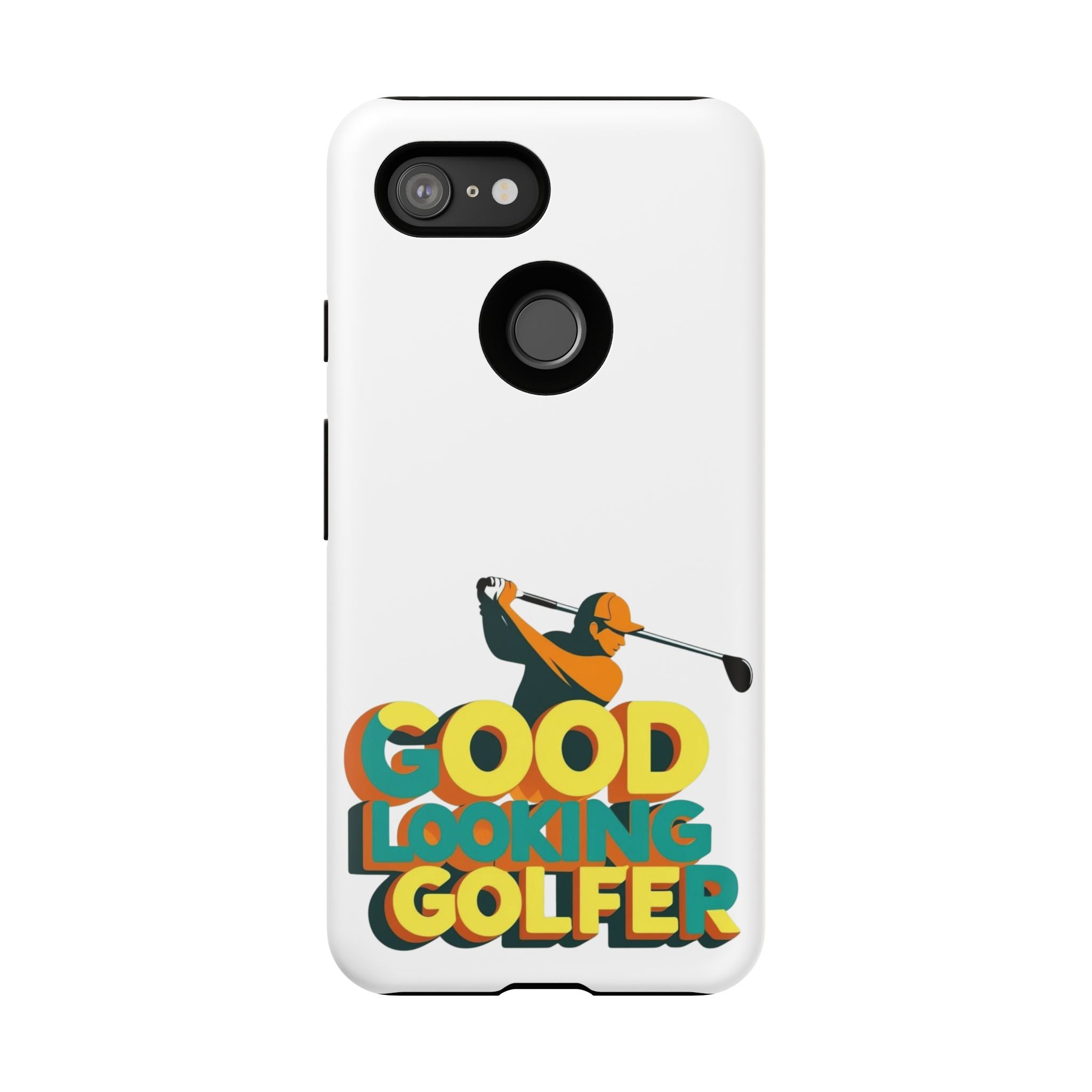 Good Looking Golfer Phone Case | Perfect Gift for Golf Lovers, Stylish Golf Accessories, Tough Phone Protection, Golfer's Essentials