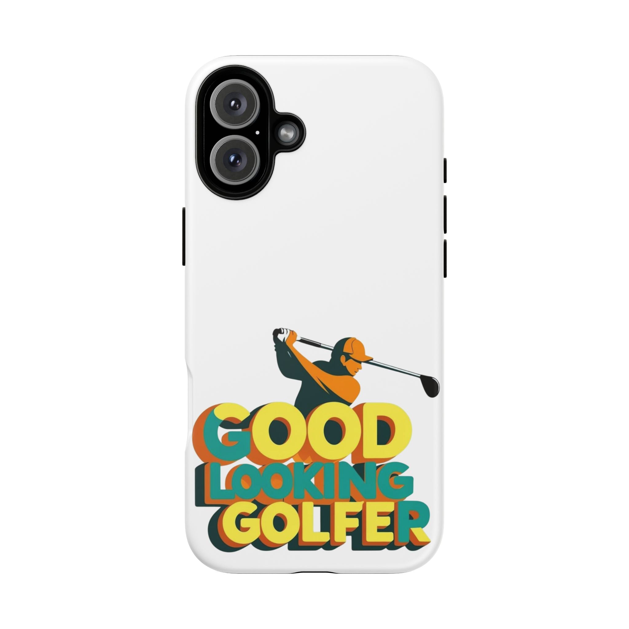Good Looking Golfer Phone Case | Perfect Gift for Golf Lovers, Stylish Golf Accessories, Tough Phone Protection, Golfer's Essentials