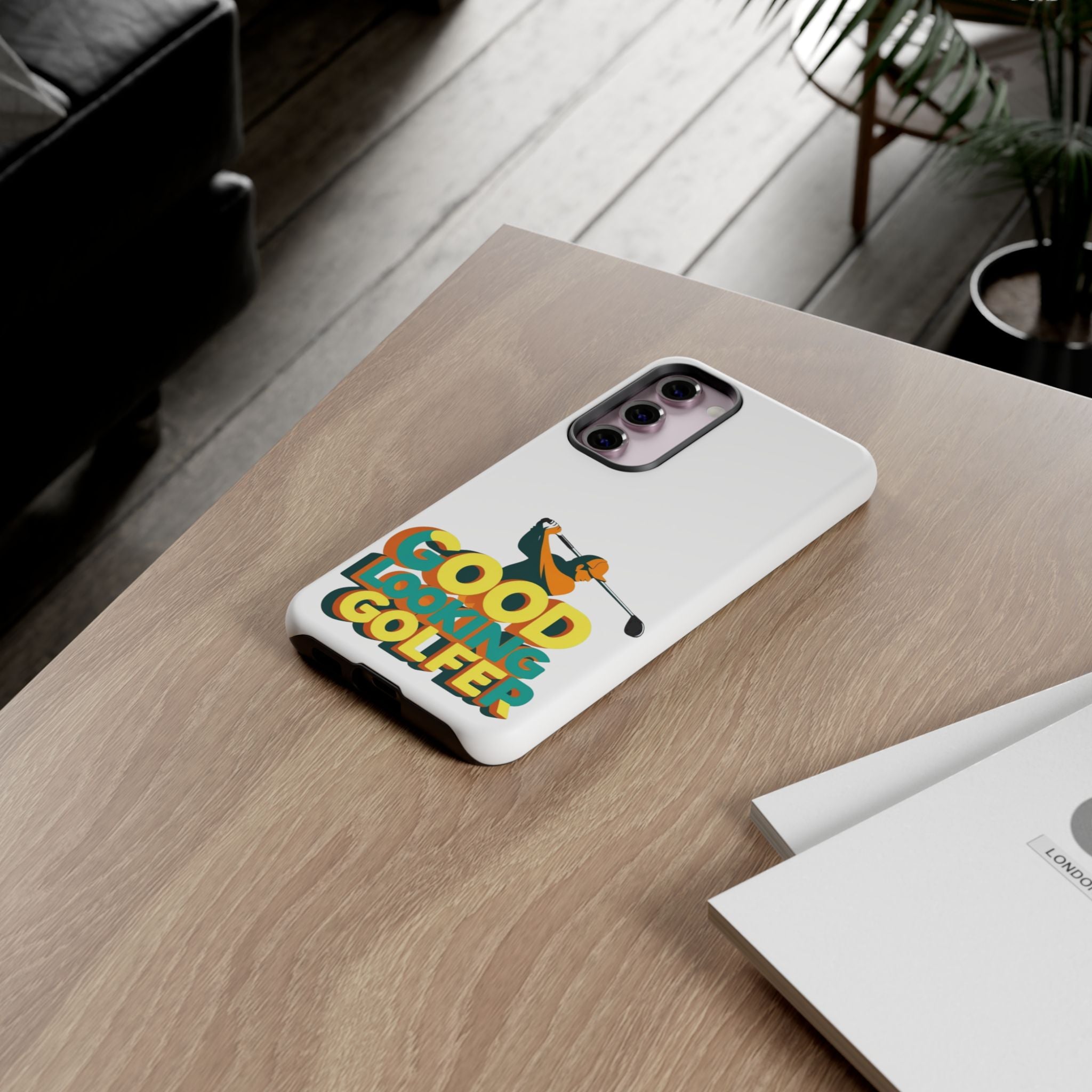 Good Looking Golfer Phone Case | Perfect Gift for Golf Lovers, Stylish Golf Accessories, Tough Phone Protection, Golfer's Essentials