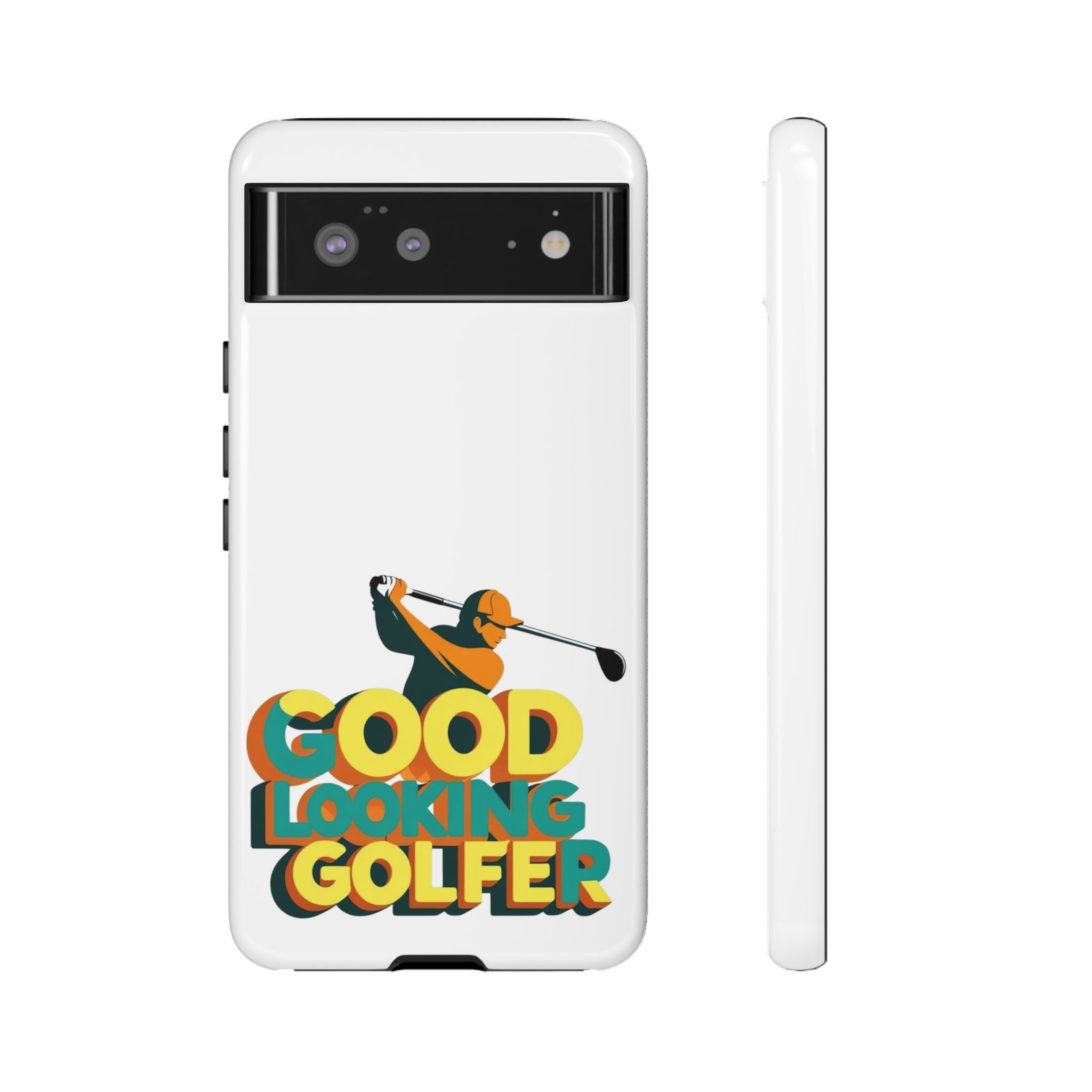 Good Looking Golfer Phone Case | Perfect Gift for Golf Lovers, Stylish Golf Accessories, Tough Phone Protection, Golfer's Essentials