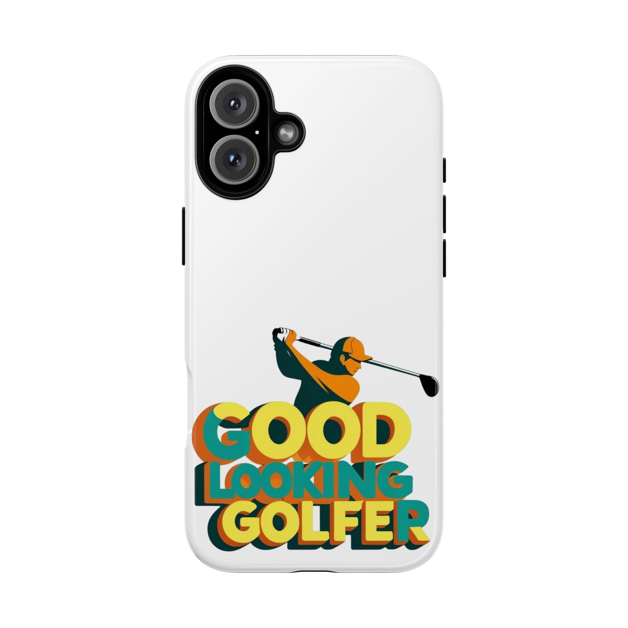 Good Looking Golfer Phone Case | Perfect Gift for Golf Lovers, Stylish Golf Accessories, Tough Phone Protection, Golfer's Essentials