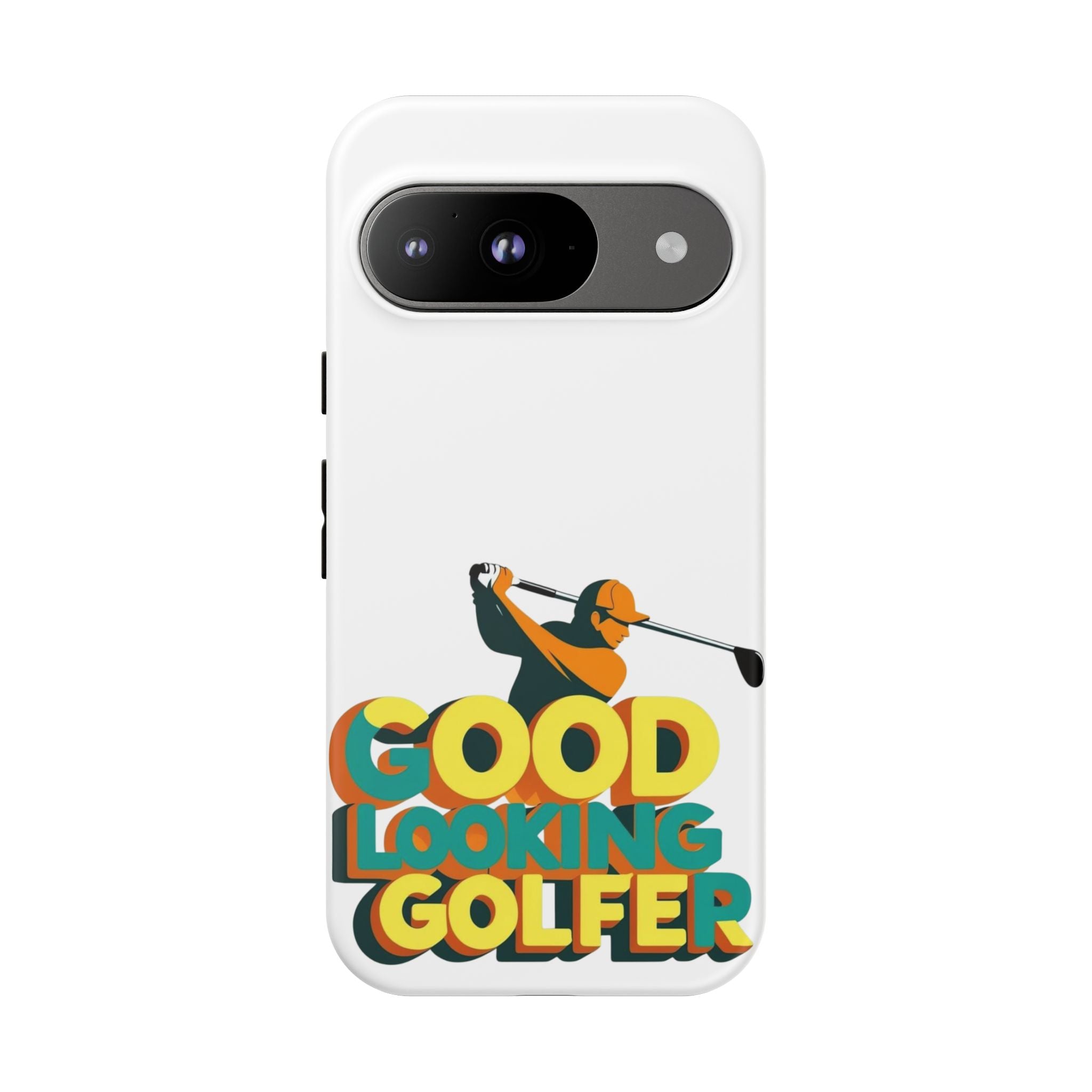 Good Looking Golfer Phone Case | Perfect Gift for Golf Lovers, Stylish Golf Accessories, Tough Phone Protection, Golfer's Essentials