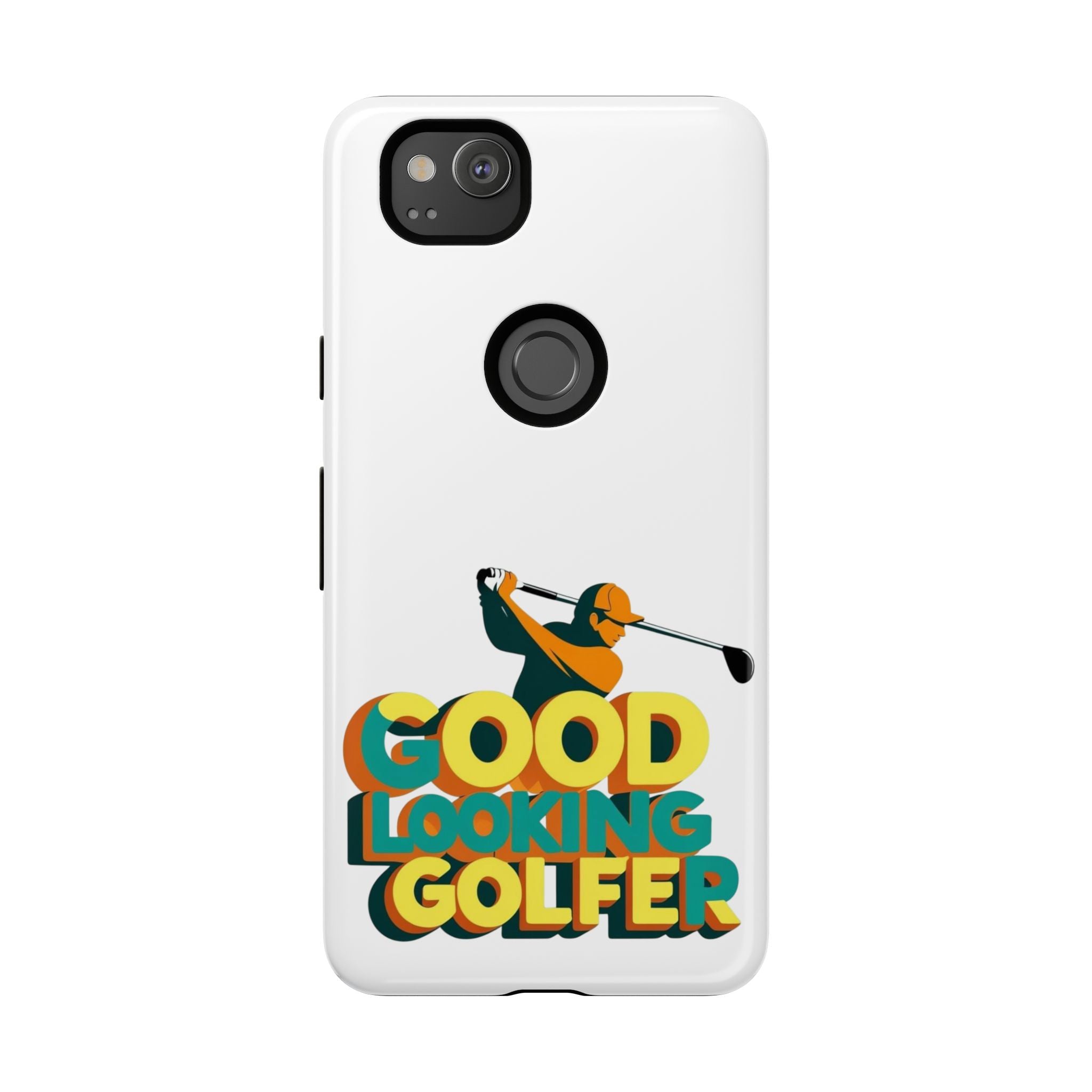 Good Looking Golfer Phone Case | Perfect Gift for Golf Lovers, Stylish Golf Accessories, Tough Phone Protection, Golfer's Essentials