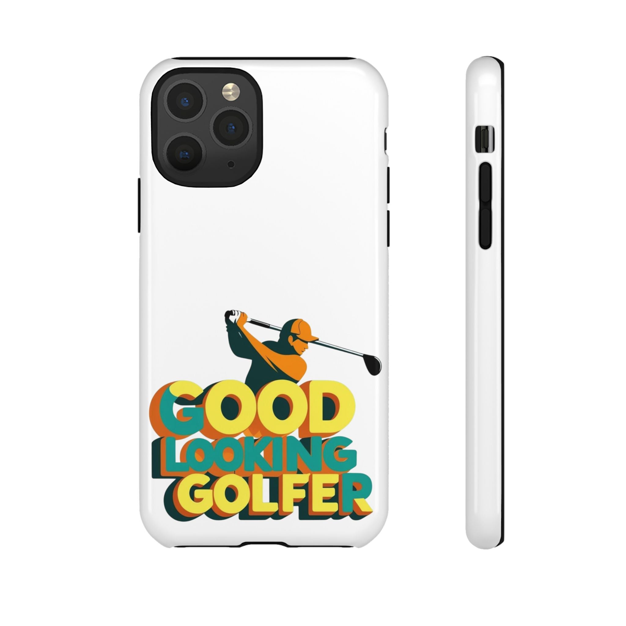 Good Looking Golfer Phone Case | Perfect Gift for Golf Lovers, Stylish Golf Accessories, Tough Phone Protection, Golfer's Essentials