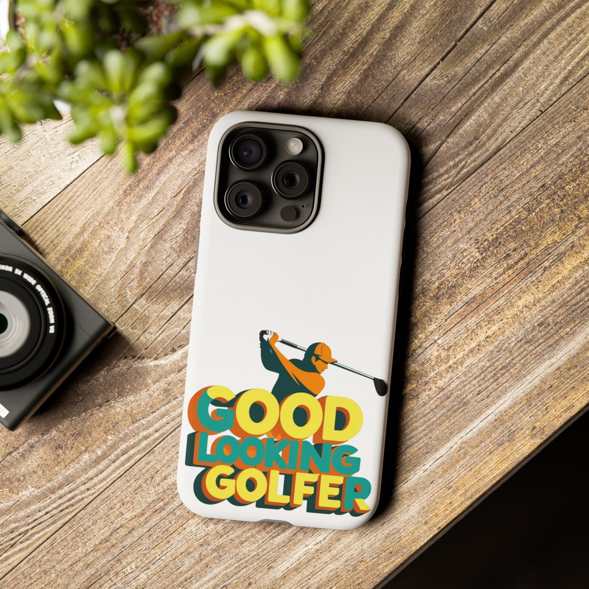 Good Looking Golfer Phone Case | Perfect Gift for Golf Lovers, Stylish Golf Accessories, Tough Phone Protection, Golfer's Essentials