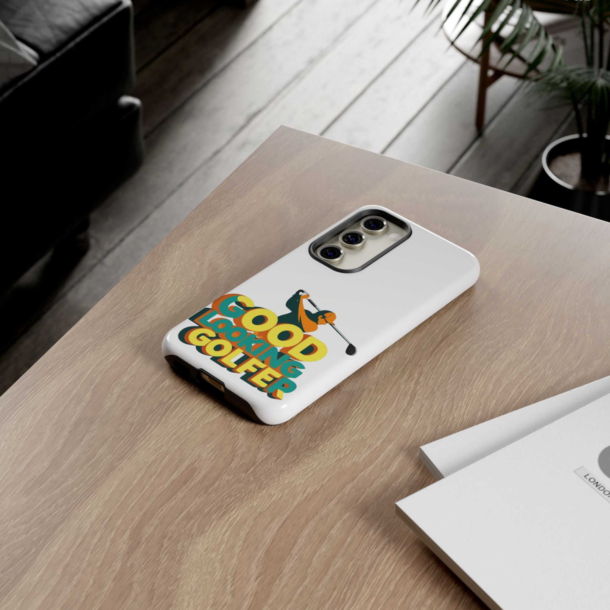 Good Looking Golfer Phone Case | Perfect Gift for Golf Lovers, Stylish Golf Accessories, Tough Phone Protection, Golfer's Essentials