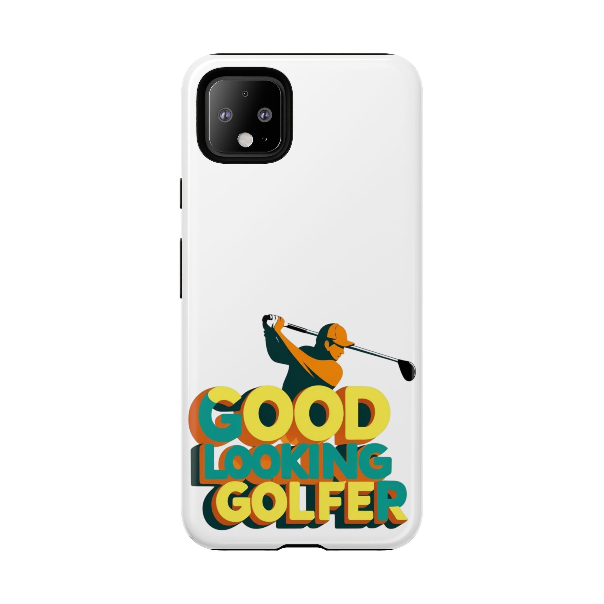 Good Looking Golfer Phone Case | Perfect Gift for Golf Lovers, Stylish Golf Accessories, Tough Phone Protection, Golfer's Essentials