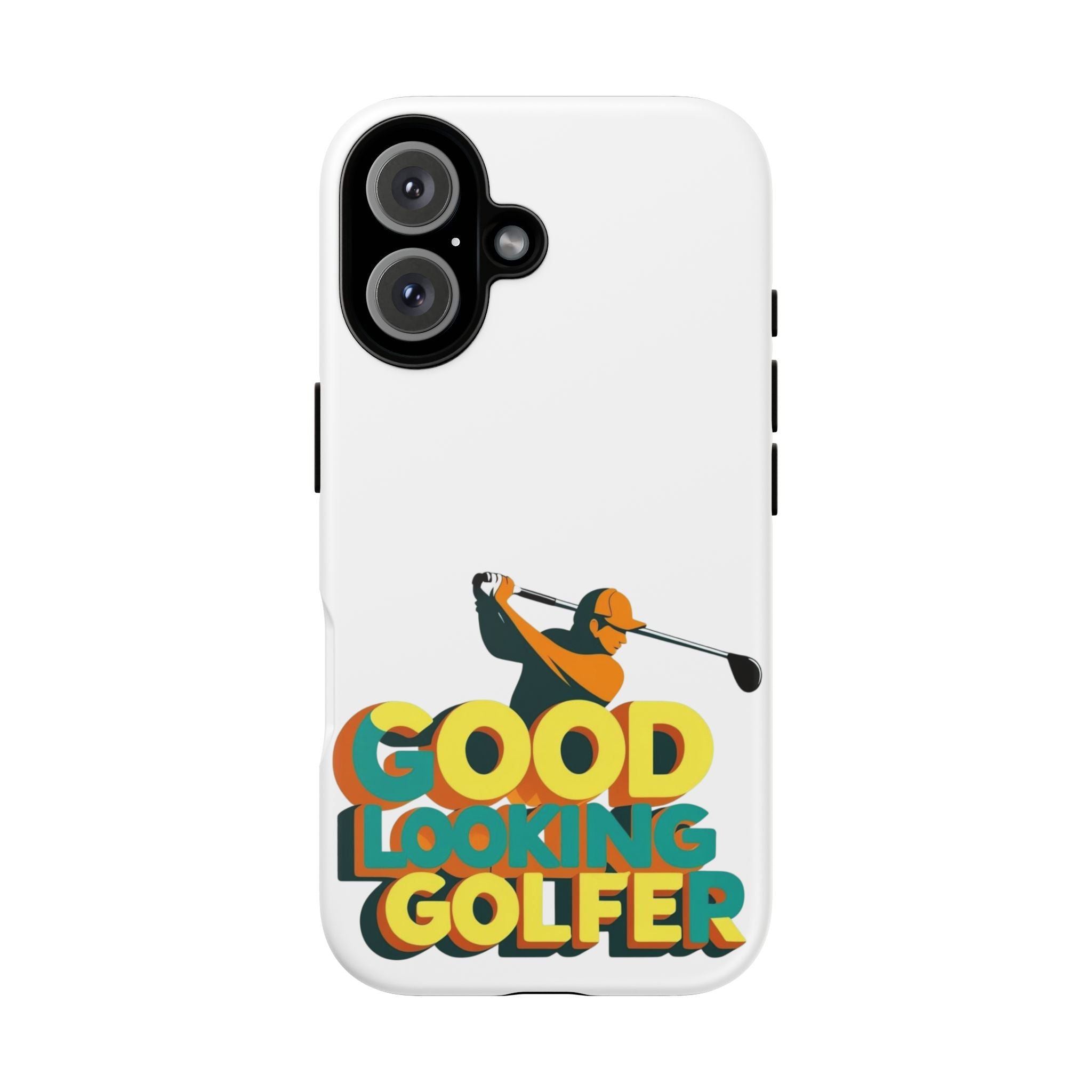Good Looking Golfer Phone Case | Perfect Gift for Golf Lovers, Stylish Golf Accessories, Tough Phone Protection, Golfer's Essentials