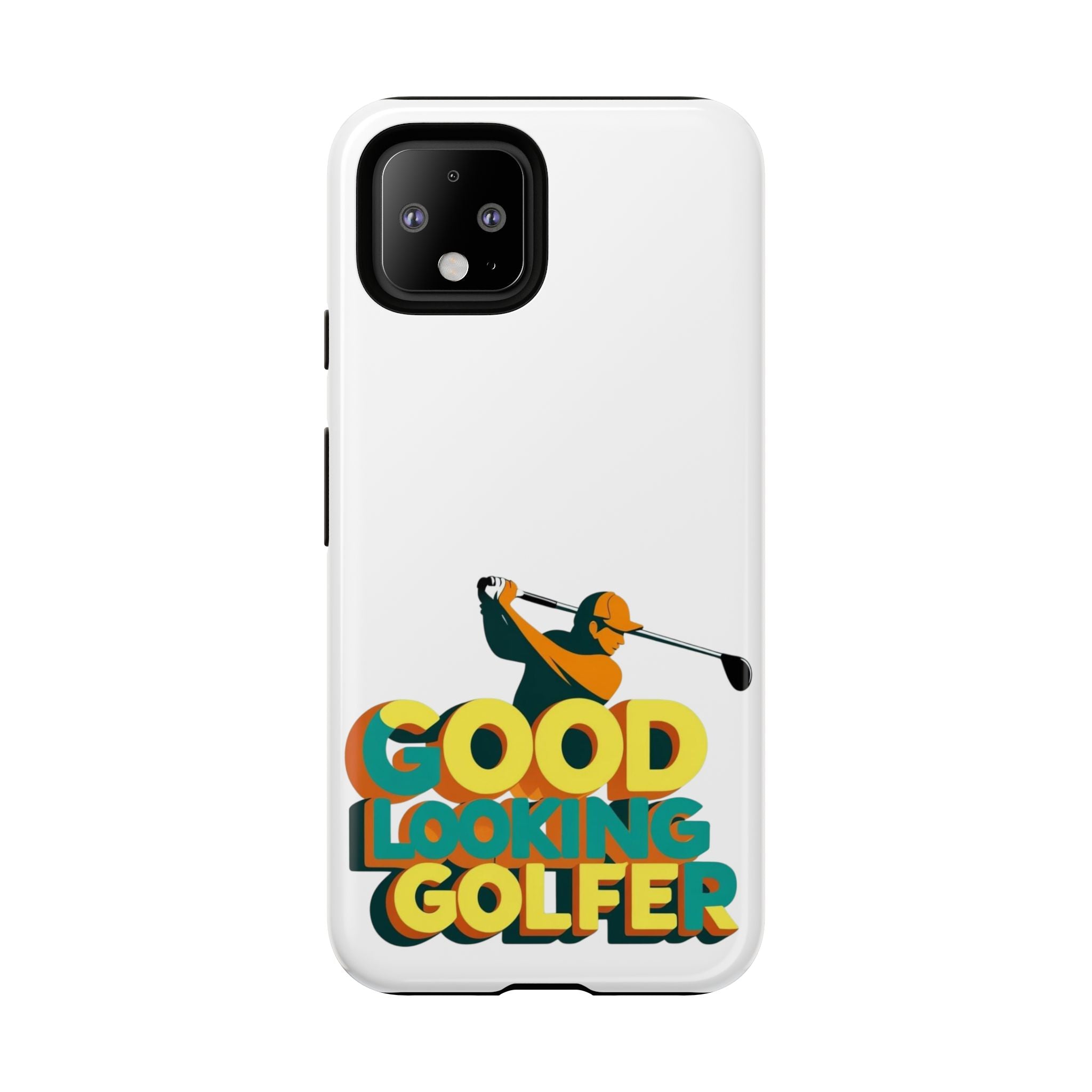 Good Looking Golfer Phone Case | Perfect Gift for Golf Lovers, Stylish Golf Accessories, Tough Phone Protection, Golfer's Essentials