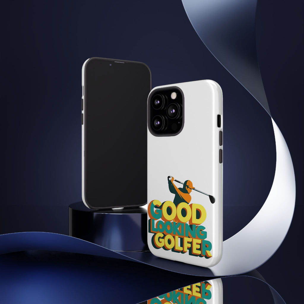 Good Looking Golfer Phone Case | Perfect Gift for Golf Lovers, Stylish Golf Accessories, Tough Phone Protection, Golfer's Essentials