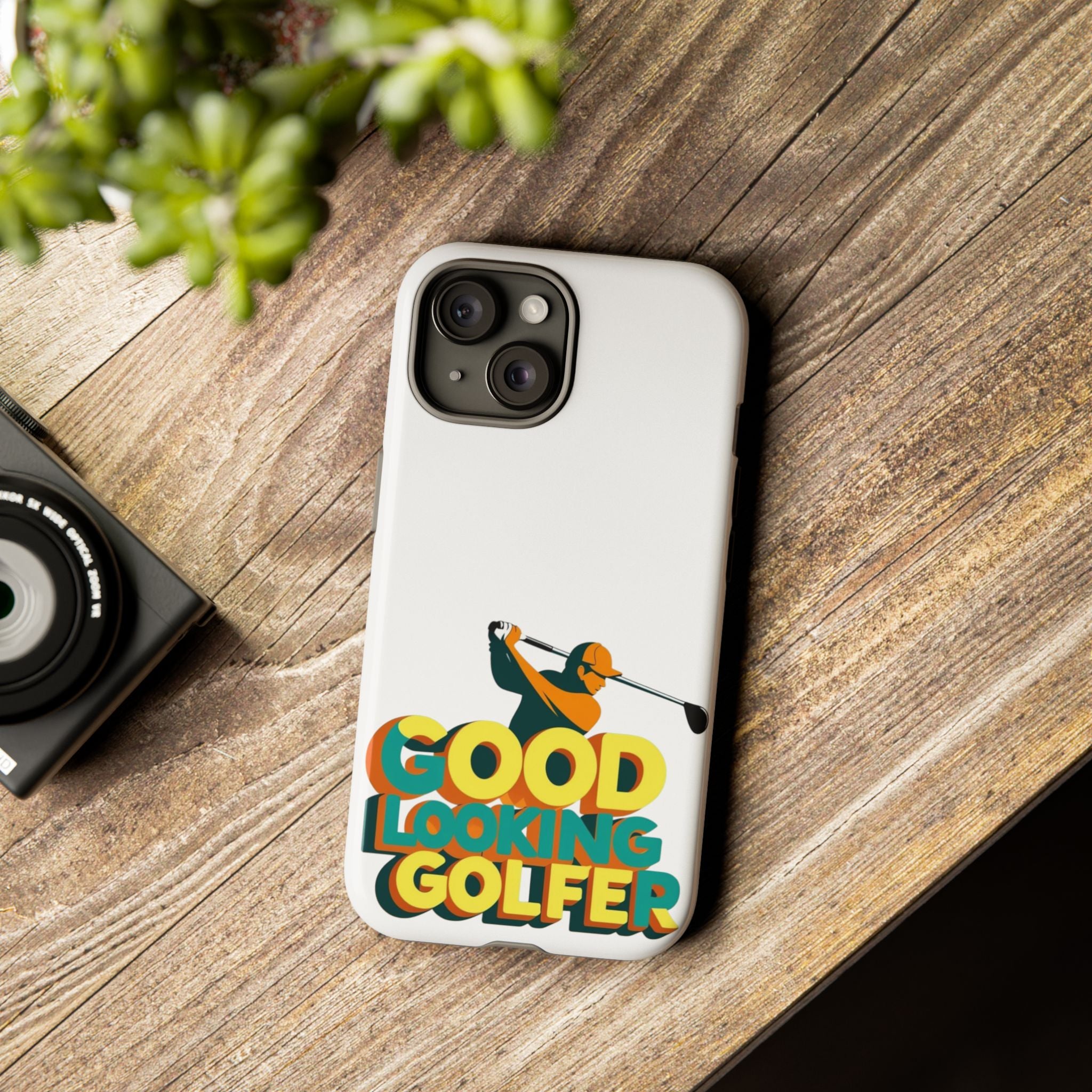 Good Looking Golfer Phone Case | Perfect Gift for Golf Lovers, Stylish Golf Accessories, Tough Phone Protection, Golfer's Essentials