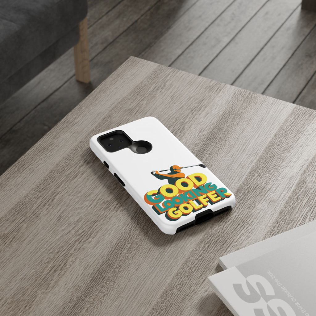 Good Looking Golfer Phone Case | Perfect Gift for Golf Lovers, Stylish Golf Accessories, Tough Phone Protection, Golfer's Essentials