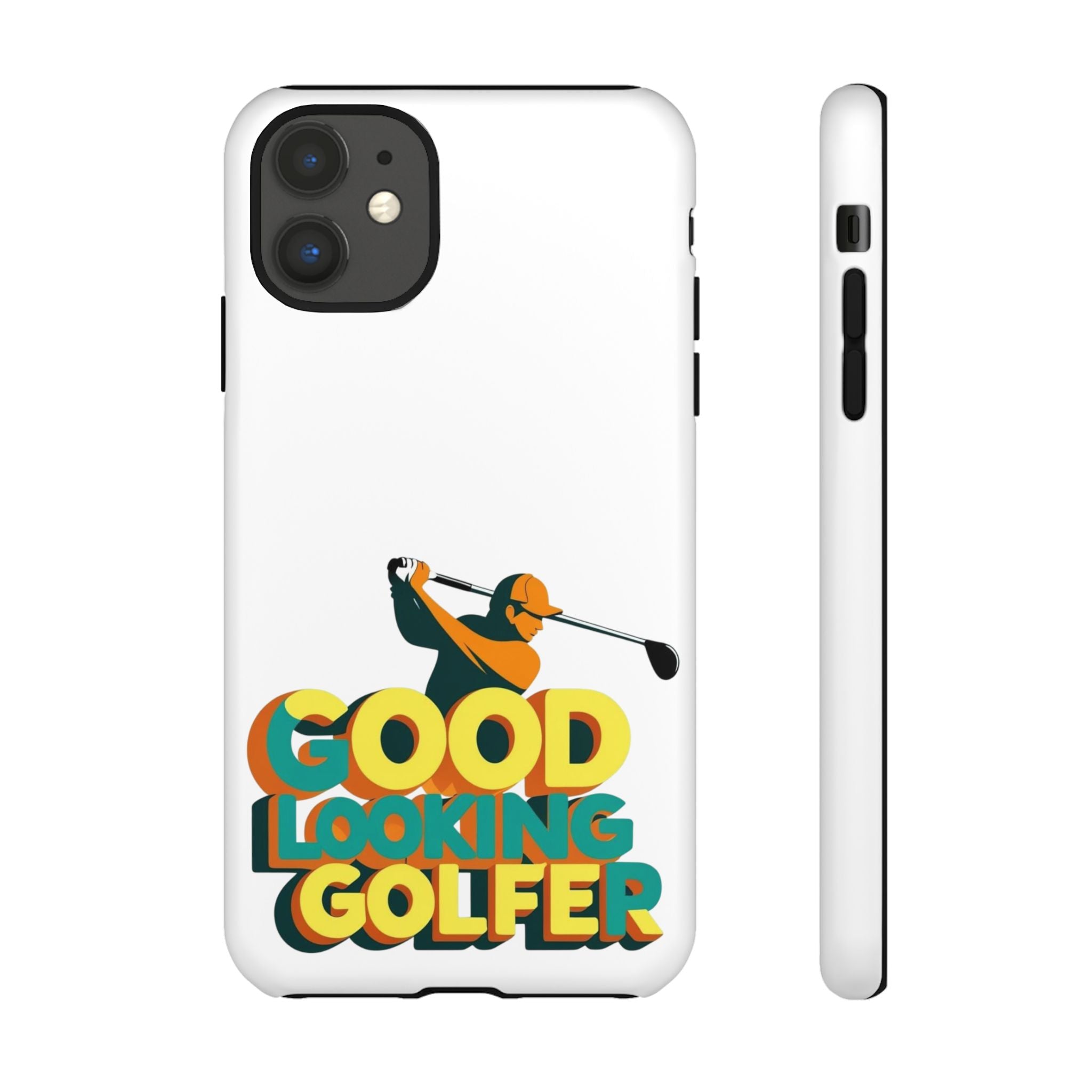 Good Looking Golfer Phone Case | Perfect Gift for Golf Lovers, Stylish Golf Accessories, Tough Phone Protection, Golfer's Essentials